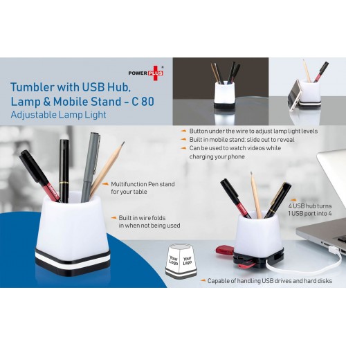  TUMBLER WITH USB HUB, LAMP AND MOBILE STAND (ADJUSTABLE LAMP LIGHT)