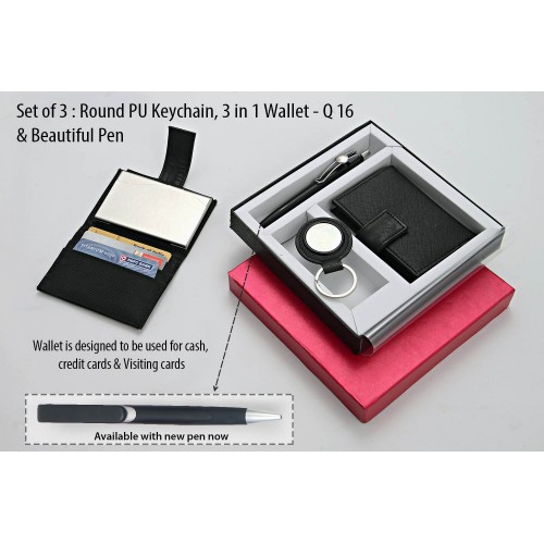  ROUND PU KEYCHAIN (J68), 3 IN 1 WALLET (FOR CASH, CARDS AND VISITING CARDS) & HIGHWAY SATIN PEN (L131)