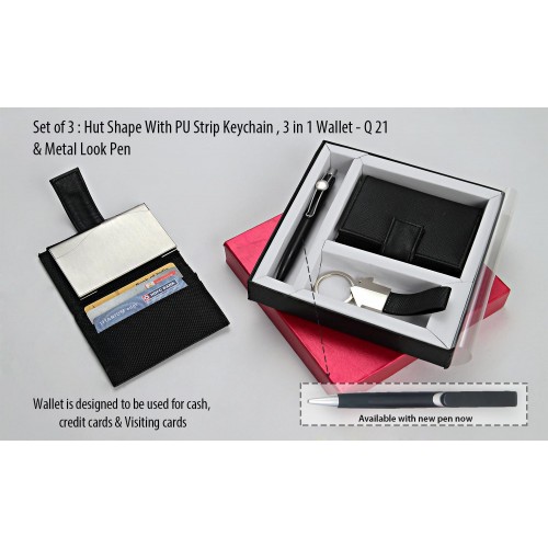  HUT SHAPE WITH PU STRIP KEYCHAIN (J72), 3 IN 1 WALLET (FOR CASH, CARDS AND VISITING CARDS) & HIGHWAY SATIN PEN (L131)